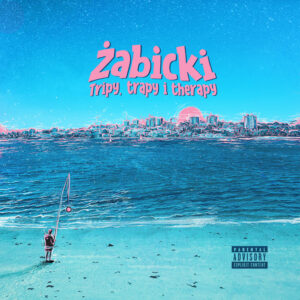 Żabicki Tripy Trapy Therapy